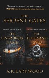 Icon image The Serpent Gates: The Unspoken Name, The Thousand Eyes