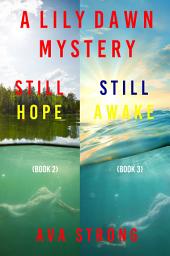 Icon image Lily Dawn FBI Suspense Thriller Bundle: Still Hope (#2) and Still Awake (#3)
