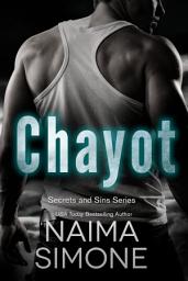 Icon image Secrets and Sins: Chayot: A Secrets and Sins novel