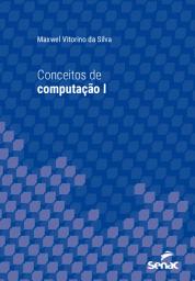 Icon image Conceitos de computação I