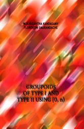 Icon image Groupoids of Type I and II Using [0, n)