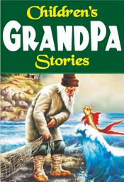 Icon image GRANDPA TALES: ( A Story Book for Children )