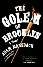 Icon image The Golem of Brooklyn: A Novel