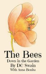 Icon image The Bees: Down in the Garden