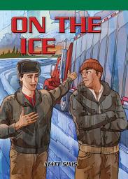Icon image On the Ice: Sound Out Chapter Books Set B-3