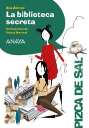 Icon image La biblioteca secreta