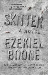 Icon image Skitter: A Novel