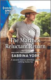 Icon image The Marine's Reluctant Return