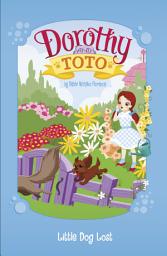 Icon image Dorothy and Toto Little Dog Lost