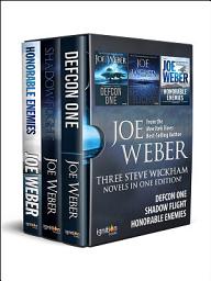 Icon image The Steve Wickham Boxed Set: DEFCON One, Shadow Flight, Honorable Enemies