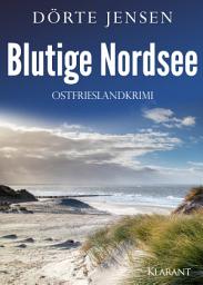 Icon image Blutige Nordsee. Ostfrieslandkrimi