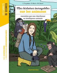 Icon image Mes histoires incroyables sur les animaux
