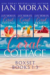 Icon image Coral Cottage Box Set Books 1-3