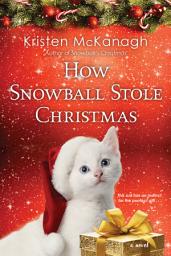 Icon image How Snowball Stole Christmas