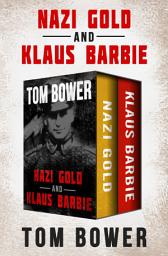 Icon image Nazi Gold and Klaus Barbie