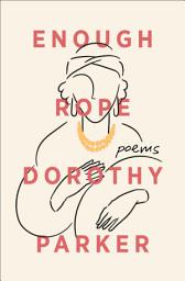 Icon image Enough Rope: Poems
