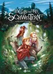 Icon image Der Club der drei Schwestern. Band 4: Die Gams und der Komet