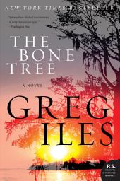 Icon image The Bone Tree: A Novel