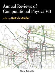 Icon image Annual Reviews of Computational Physics VII
