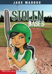 Icon image Jake Maddox Girl: Stolen Bases