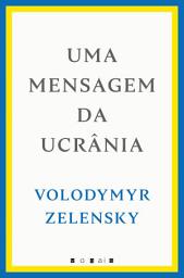 Icon image Uma Mensagem da Ucrânia