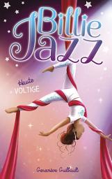 Icon image Billie Jazz - Haute voltige