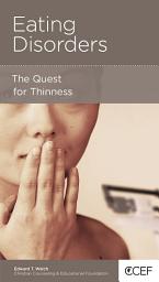 Icon image Eating Disorders: The Quest for Thinness