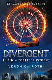 Icon image Divergent - Four - Tobias' historie