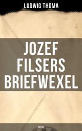 Icon image Jozef Filsers Briefwexel (Satire): Briefwexel eines bayrischen Landtagsabgeordneten