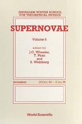 Icon image Supernovae: Proceedings of the 6th Jerusalem Winter School for Theoretical Physics