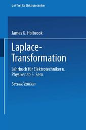 Icon image Laplace-Transformation: Lehrbuch für Elektrotechniker u. Physiker ab 5. Sem., Ausgabe 2