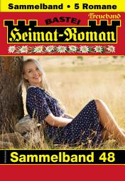 Icon image Heimat-Roman Treueband 48: 5 Romane in einem Band