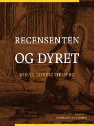 Icon image Recensenten og dyret