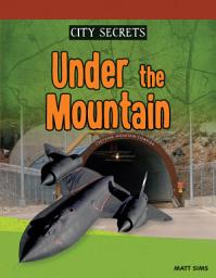 Icon image Under the Mountain: Sound Out Nonfiction - City Secrets (Audio-Enabled eBook)