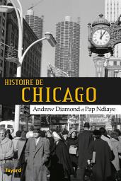 Icon image Histoire de chicago