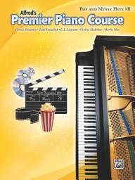 Icon image Premier Piano Course: Pop and Movie Hits Book 1B: Play Songs on the Piano