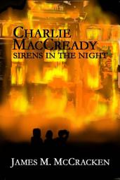 Icon image Charlie MacCready: Sirens In The Night