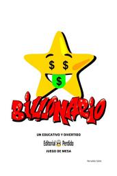 Icon image Billonario: Un educativo y divertido juego de mesa