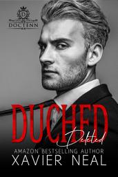 Icon image Duched Deleted: A Royal Romance