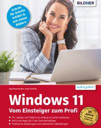 Icon image Windows 11: Vom Einsteiger zum Profi
