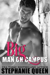 Icon image Big Man on Campus: an enemies to lovers college football romance