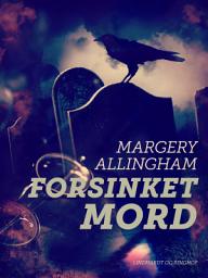 Icon image Forsinket mord