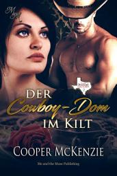 Icon image Der Cowboy-Dom im Kilt