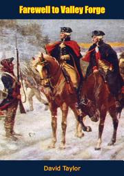 Icon image Farewell to Valley Forge