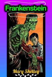 Icon image Frankenstein - Mary Shelley