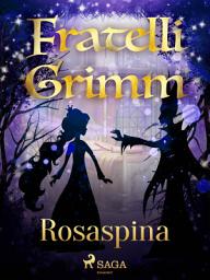 Icon image Rosaspina: Volume 23