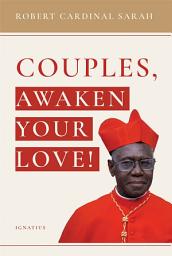 Icon image Couples, Awaken Your Love