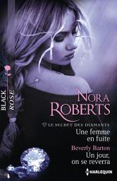 Icon image Une femme en fuite - Un jour, on se reverra: T1 - Le secret des diamants