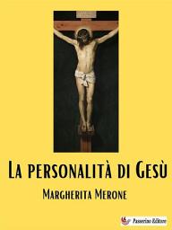 Icon image La personalità di Gesù