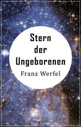 Icon image Stern der Ungeborenen: Ausgabe 3